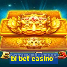 bl bet casino